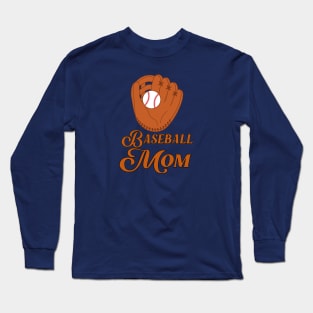 Baseball mom Long Sleeve T-Shirt